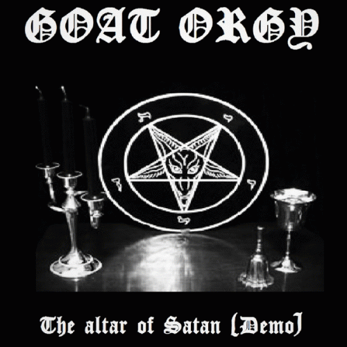 Goat Orgy (BUL) : The Altar of Satan